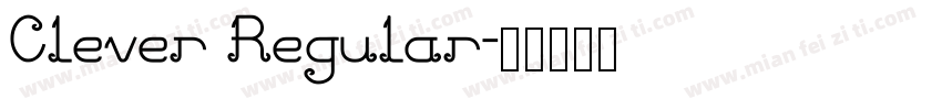 Clever Regular字体转换